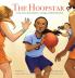 The Hoopstar: A true story of persistence courage and determination
