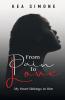 From Pain to Love: My Heart Belongs to Him