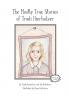 The Mostly True Stories of Trudi Hierholzer