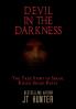Devil in the Darkness: The True Story of Serial Killer Israel Keyes