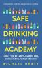 Safe Drinking Academy