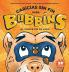 Caricias sin Fin para Bubbíns: ¡El primer día en casa!: 2