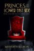 Princes of the Lower East Side: A 1920s Prohibition mafia thriller (Scalisi Family Saga)