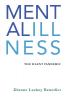 Mental Illness: The Silent Pandemic
