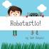 Robotastic!