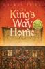 The Kings Way Home
