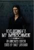 Rose Greenhow's My Imprisonment: An Annotated Edition
