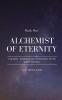 Alchemist of Eternity