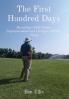The First Hundred Days: Becoming a Golf Course Superintendent and Living to Tell the Story