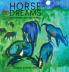 Horse Dreams