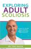 Exploring Adult Scoliosis