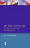 Post-Imperial Age: The Great Powers and the Wider World