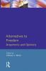 Alternatives to Freedom