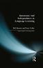 Autonomy and Independence in Language Learning