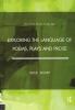 Exploring the Language of Poems Plays and Prose