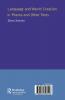 Language and World Creation in Poems and Other Texts