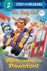 Welcome to Pawston! (Netflix: Go Dog. Go!)