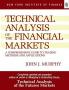 Technical Analysis of the Financial Mark