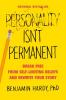 Personality Isn'T Permanent