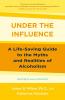 Under the Influence