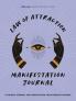 Law of Attraction Manifestation Journal