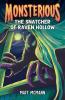 The Snatcher of Raven Hollow (Monsterious Book 2)