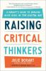 Raising Critical Thinkers