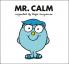 Mr. Calm