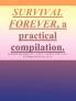 Survival Forever a Practical Compilation