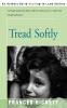 Tread Softly (Inner Sanctum Mystery)