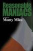 Reasonable Maniacs