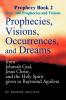 Prophecies Visions Occurrences and Dreams