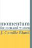 Momentum for Men and Women