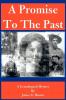 A Promise to the Past