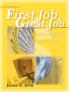 First Job Great Job