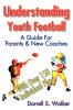 Understanding Youth Football
