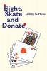 Eight Skate and Donate