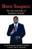 Born Suspect: The Life and Trials of Gbolahan Olabode