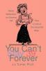 You Can't Stay 39 Forever: Poetic Reflections on Growing Old Plus a Look at the Good Old Days