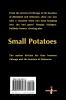 Small Potatoes
