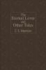 The Eternal Lover and Other Tales