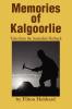 Memories of Kalgoorlie