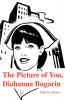 The Picture of You Diahanna Bugarin