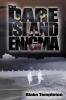 The Dare Island Enigma