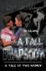 A Fall Rhapsody: a tale of two women