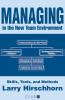 Managing in the New Team Environment
