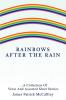 Rainbows After The Rain: ...A Collection Of Verse And Assorted Short Stories