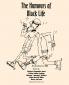 The Humours of Black Life