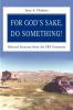 For God's Sake Do Something!: Selected Sermons from the Old Testament