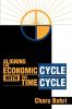 Aligning the Economic Cycle with the Time Cycle